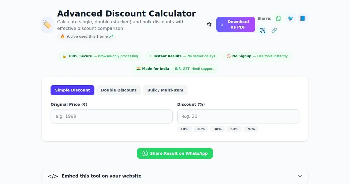 Advanced Discount Calculator — Free Online Calculate single, double (stacked) and bulk discounts with effective discount comparison Tool on SabTools.in
