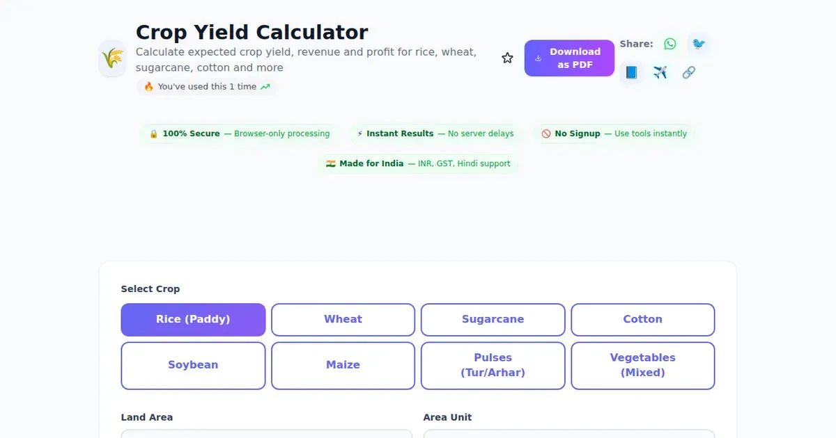 Crop Yield Calculator — Free Online Calculate expected crop yield, revenue and profit for rice, wheat, sugarcane, cotton and more Tool on SabTools.in