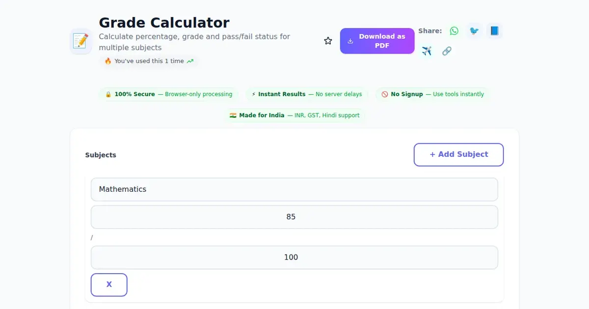 Grade Calculator — Free Online Calculate percentage, grade and pass/fail status for multiple subjects Tool on SabTools.in