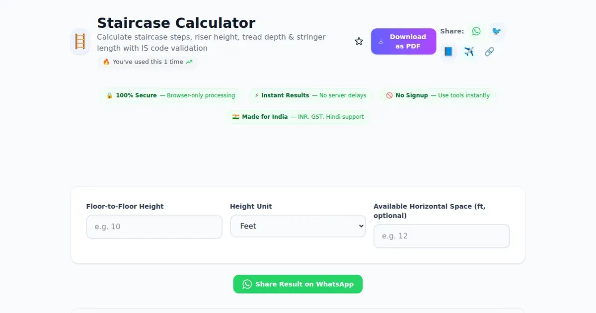 Staircase Calculator — Free Online Calculate staircase steps, riser height, tread depth & stringer length with IS code validation Tool on SabTools.in