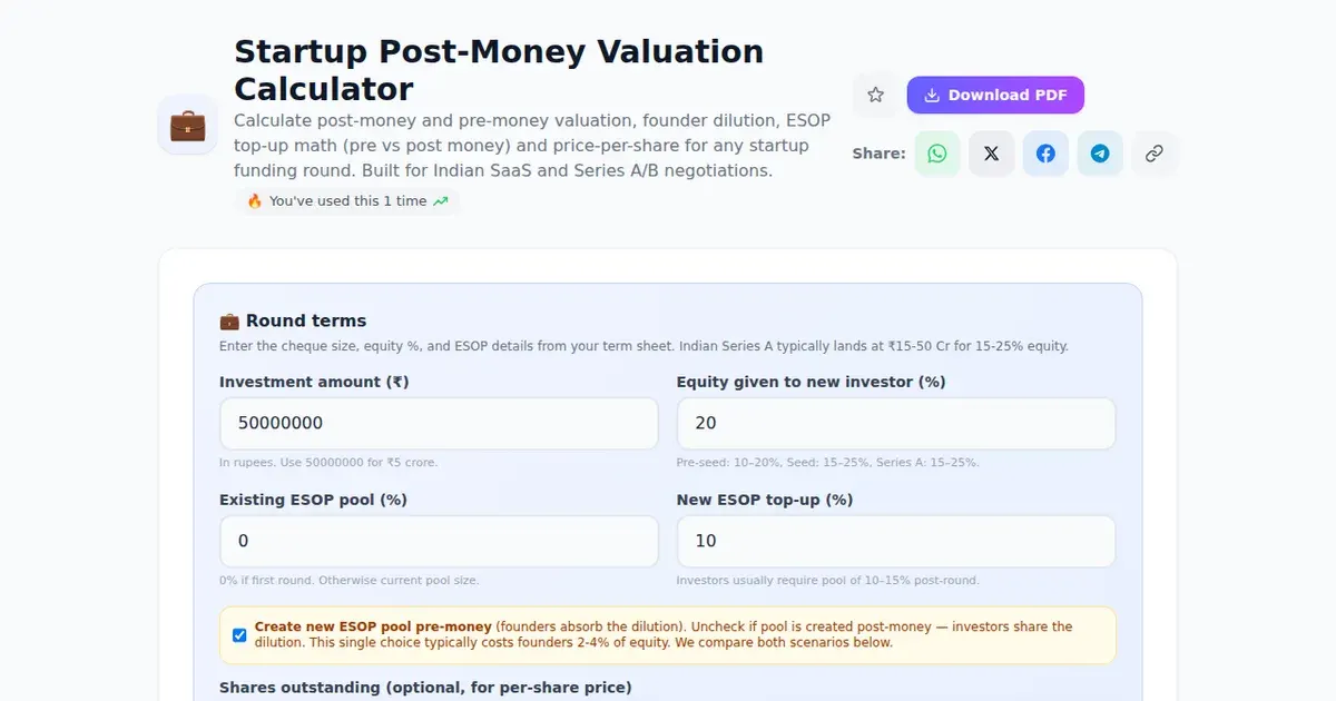 Startup Post-Money Valuation Calculator — Free Online Calculate post-money and pre-money valuation, founder dilution, ESOP top-up math (pre vs post money) and price-per-share for any startup funding round. Built for Indian SaaS and Series A/B negotiations. Tool on SabTools.in